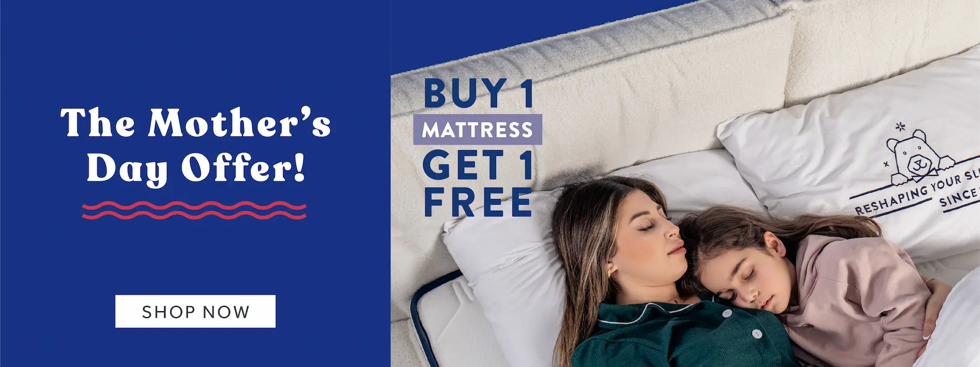 Mother's Day Offer Buy 1 mattress get 1 free