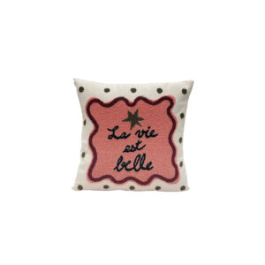 CUSHION INFLUENCE  LA VIE EST BELLE PINK